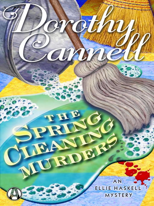 Title details for The Spring Cleaning Murders by Dorothy Cannell - Wait list